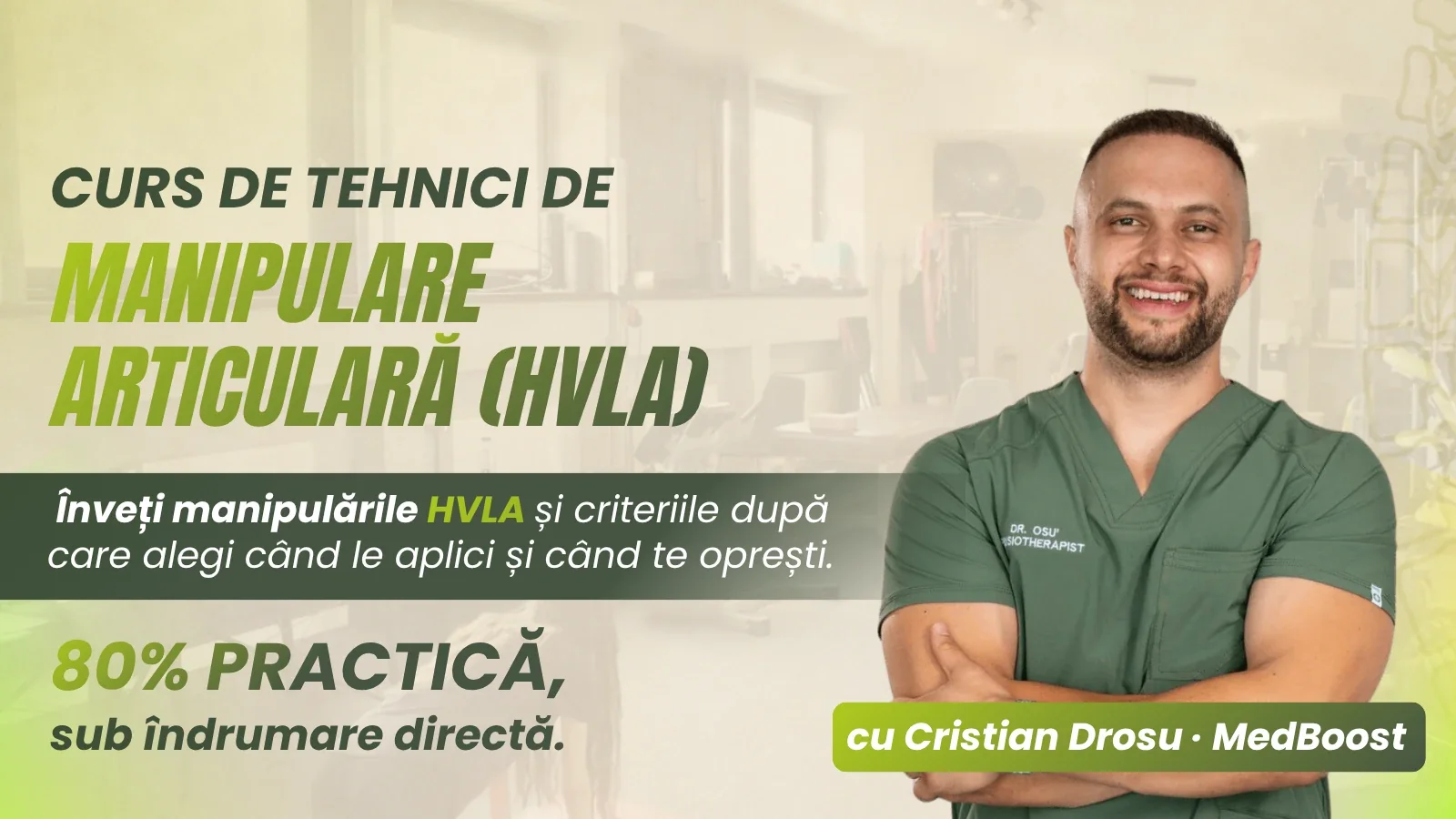 Curs de manipulare articulară (HVLA) MedBoost